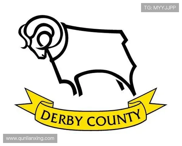 德比郡足球俱乐部百年征程与荣耀重生的历史变迁研究 德比郡足球俱乐部百年征程与荣耀重生的历史变迁研究