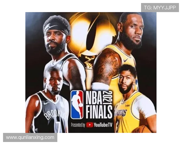 篮网队新赛季前景分析聚焦核心球员表现与球队战术走向