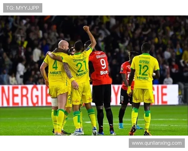 南特俱乐部主场再现逆转奇迹球队士气高涨迎战强敌信心倍增