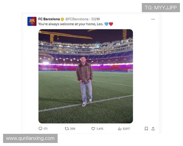 梅西回归巴萨计划浮出水面 球迷期待世界级巨星重返诺坎普 梅西回归巴萨计划浮出水面 球迷期待世界级巨星重返诺坎普